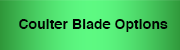 link to Coulter Blade Options