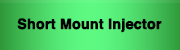 link to Short Mount Weldement Injector